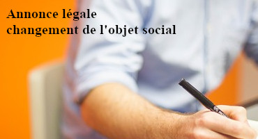 modèle annonce legale changement objet social