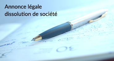 annonce legale dissolution societe